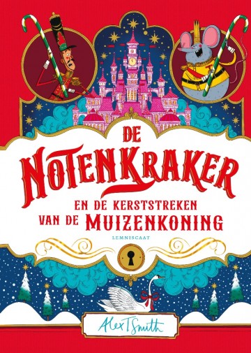 De notenkraker en de kerststreken van de muizenkoning